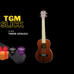 TGM Slick ” Ukulele -New Edition