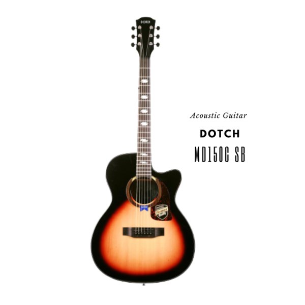 Dotch md150c sb প্রিমিয়াম অ্যাকোস্টিক গিটার - guiter