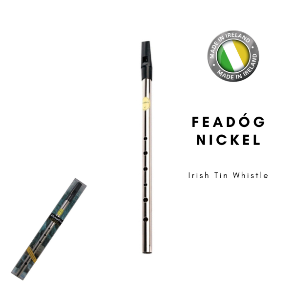 Feadog Tin Whistle Nickel in the Key "C" Made in Iriland , Irish Whistle Pack