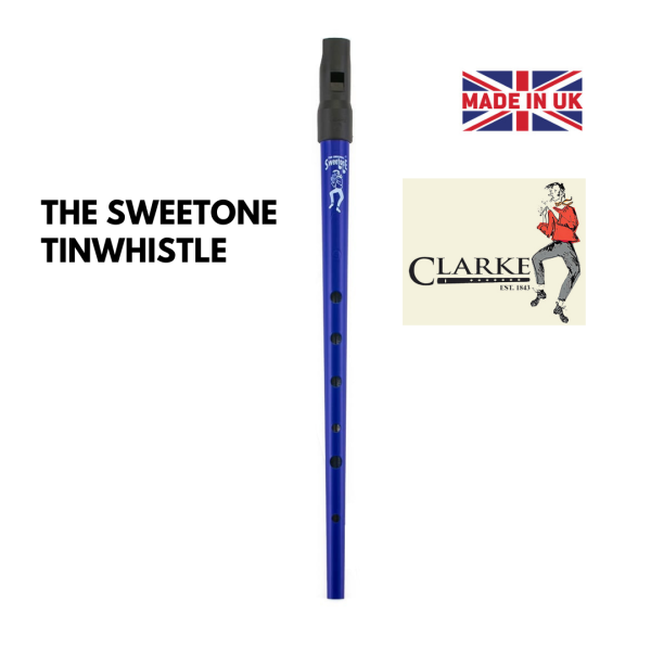 Clarke The Sweetone Tinwhistle Famous Tin Whistle in Blue Made in UK